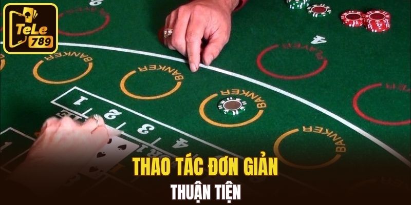 Thao tác dễ dàng lại tiện lợi giúp người dùng dễ dàng tiếp cận